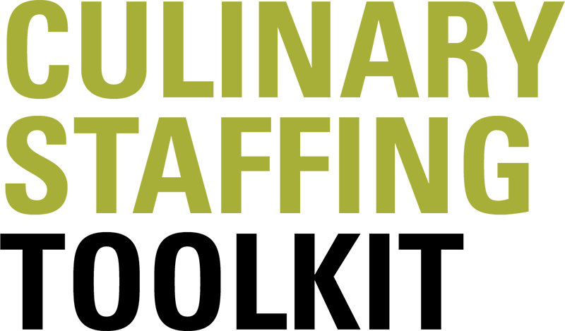 Culinary Staffing Toolkit Culinary Staffing Toolkit